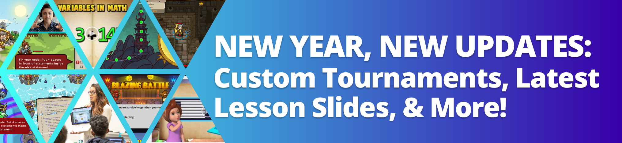 New Year, New Updates: Custom Tournaments, Latest Lesson Slides, & More!